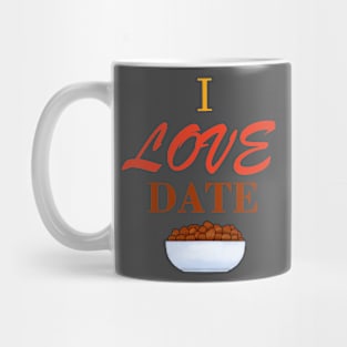 I Love Date Mug